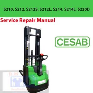 Cesab Forklift S210, S212, S212S, S212L, S214, S214L, S220D service repair manual