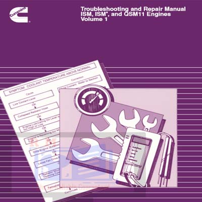 Cummins ISM and QSM 11 Engine Troubleshooting and Repair Manual cover featuring engine diagrams and repair instructions
