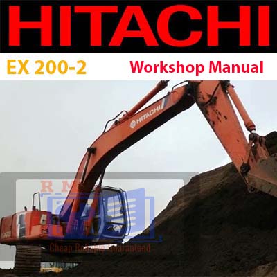 Hitachi EX200-2 Excavator Workshop Manual cover featuring the model name and technical illustrations
