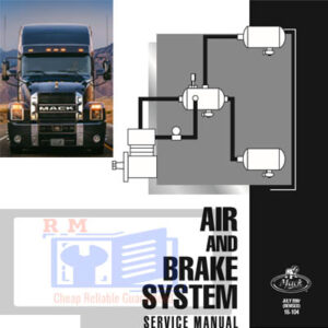 Service manual for Mack Truck air and brake systems, showcasing diagrams and maintenance instructions
