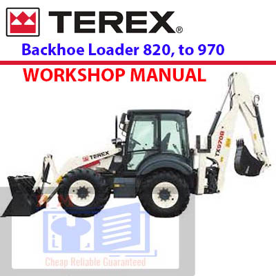 Workshop manual for Terex backhoe loaders 820-860-880-970-980, showcasing repair guidelines and operational details