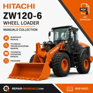 Hitachi ZW120-6 Wheel Loader Workshop Service Repair Manuals Collection PDF Download