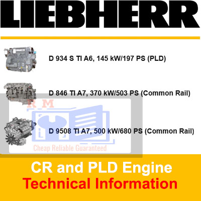 Liebherr CR and PLD Engine Technical Information