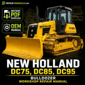 Workshop repair manual for New Holland DC75, DC85, and DC95 bulldozers, detailing maintenance and repair procedures