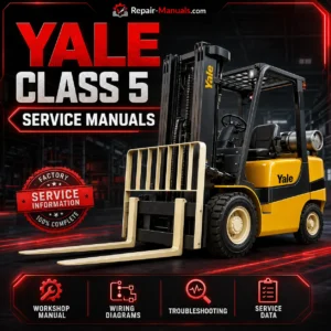 Yale Forklift Class 5 Service Manuals Full Collection Workshop Repair Technical Manuals Download