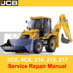 JCB 3CX, 4CX, 214, 215, 217 & VARIANTS Service Repair Manual