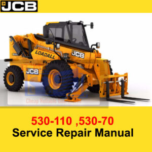 JCB Loadall 530-70 and 530-110 service manual cover, providing essential repair and maintenance information