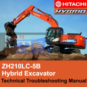 Hitachi ZH210LC-5B Hybrid Excavator Technical Troubleshooting Manual cover featuring the model and troubleshooting
