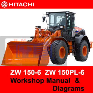 Workshop manual and diagrams for Hitachi ZW 150-6 and ZW 150PL-6 Wheel Loaders, detailing maintenance procedures