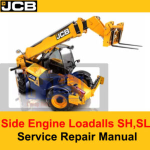 Service repair manual for JCB Side Engine Loadalls SH and SL Engines, published in May 2014, covering maintenance procedures