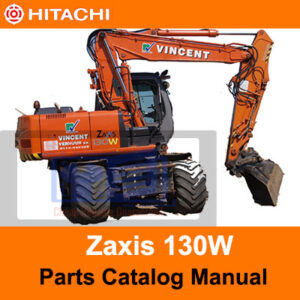 Parts catalog manual for Hitachi Zaxis 130W Wheel Excavator, showcasing parts and assembly details for maintenance