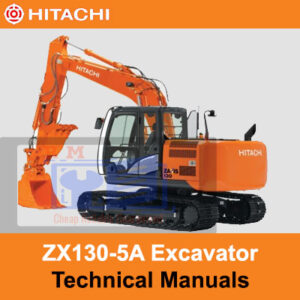 Hitachi ZX130-5A excavator technical manuals, providing essential information on operation and maintenance procedures