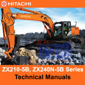 Hitachi ZX210-5B and ZX240N-5B technical manuals, providing essential information for operation and maintenance of the machines