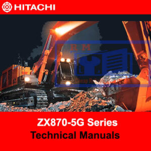 Hitachi ZX870-5G Series technical manuals, providing essential information on operation and maintenance of the equipment