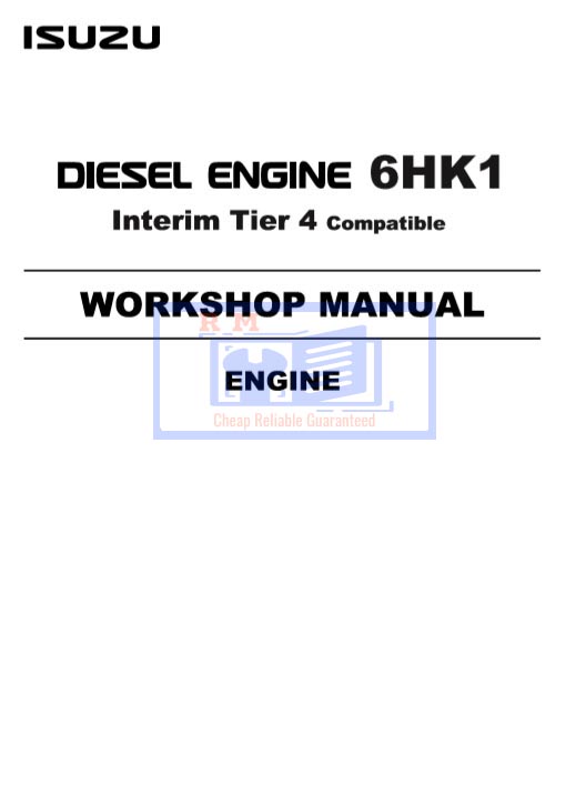 Isuzu 6HK1 Engine Interim Tier 4 Compatible Workshop Manual - Image 2