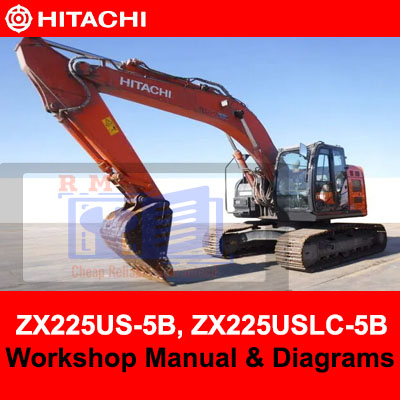 Workshop manual and diagrams for Hitachi ZX225US-5B and ZX225USLC-5B, detailing maintenance and repair procedures