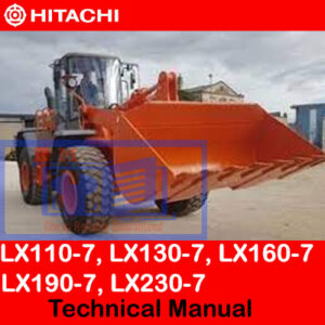 Hitachi wheel loader technical manual covering models LX110-7, LX130-7, LX160-7, LX190-7, and LX230-7