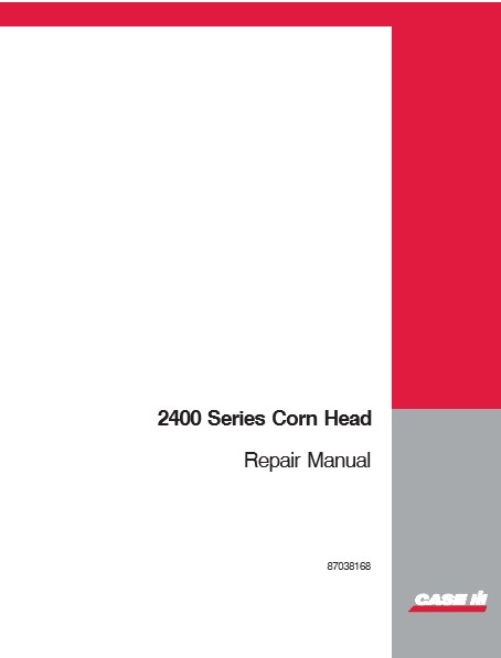 Case 2400 Series Corn head Service Repair Manual - Image 2