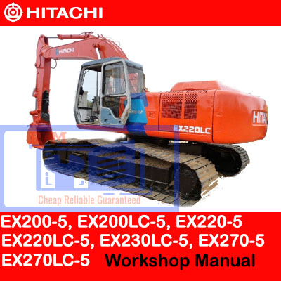 Workshop manual cover for Hitachi EX200-5, EX200LC-5, EX220-5, EX220LC-5, EX230LC-5, EX270-5, and EX270LC-5 models