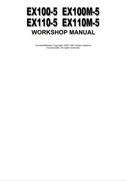Hitachi EX100-5, Hitachi EX1110-5, Hitachi EX100M-5, Hitachi EX110M-5 Full Set of Manuals - Image 6