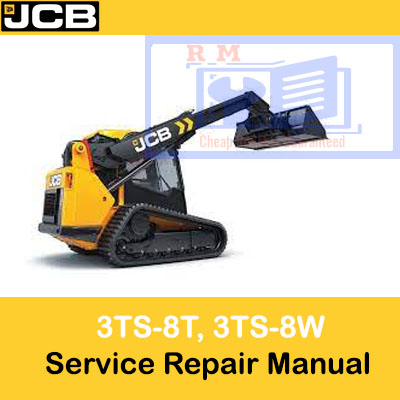 Service repair manual for JCB 3TS-8T and 3TS-8W skid steers, detailing maintenance and troubleshooting guidelines