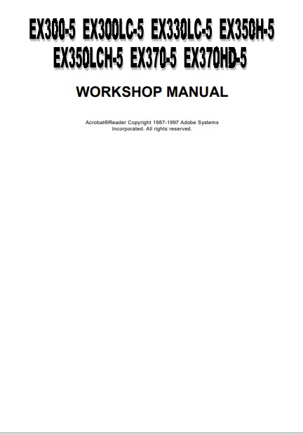 Hitachi EX300-5, EX300LC-5, EX330LC-5, EX330H-5, EX330LCH-5, EX370-5, EX370HD-5 Workshop Manual - Image 2