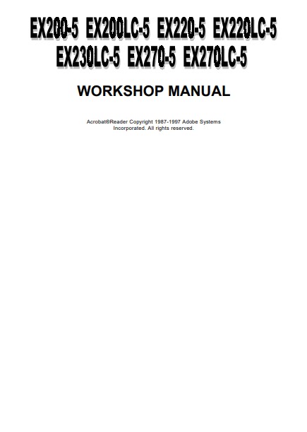 Hitachi EX200-5, EX200LC-5, EX220-5, EX220LC-5, EX230LC-5, EX270-5, EX270LC-5 Workshop Manual - Image 2