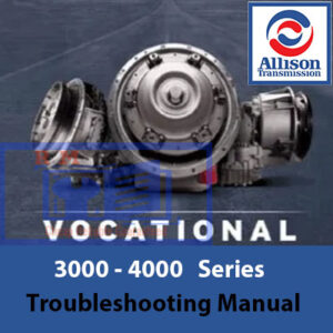 Allison Transmission vocational models troubleshooting manual, providing guidance for diagnosing and resolving issues