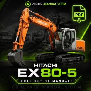 Hitachi EX80-5 Full Set of Manuals PDF Download Technical Workshop Manual