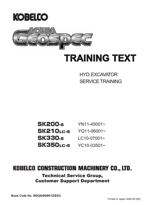 Kobelco SK200-8, Kobelco SK210-8, Kobelco SK330-8, Kobelco SK350LC-8 Service Training Manual - Image 2