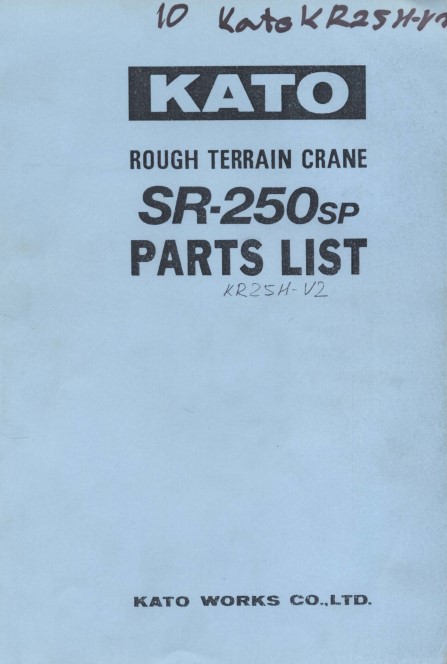 KATO KR25H-V2 and KATO SR-250sp Crane Parts Manual - Image 2