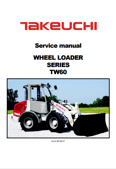 Takeuchi TW60 Wheel Loader Service Repair Manual - Image 2