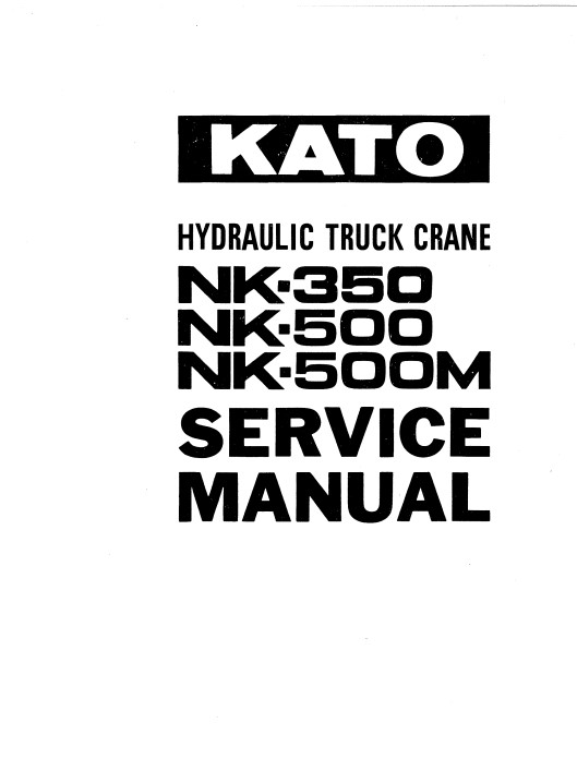 KATO NK-350, NK-500, NK-500M Truck Crane Service Manual - Image 2