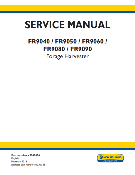 New Holland FR9040, New Holland FR9050, New Holland FR9060, New Holland FR9080, New Holland FR9090 Forage Harvester Service Manual - Image 2
