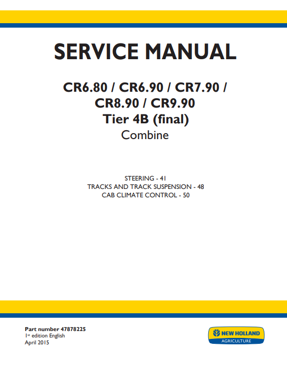 New Holland CR6.80, New Holland CR6.90, New Holland CR7.90, New Holland CR8.90, New Holland CR9.90 Combine Service Repair Manual - Image 2