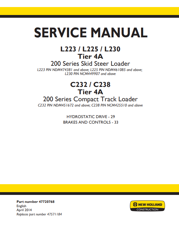 New Holland L223, L225, L230 Tier 4A 200 Series Skid Steer Loader / C232, C238 Tier 4A 200 Series Compact Track Loader Service Manual - Image 2