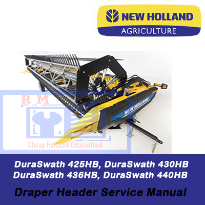 Service manual for New Holland DuraSwath Draper Headers, including models 425HB, 430HB, 436HB, and 440HB
