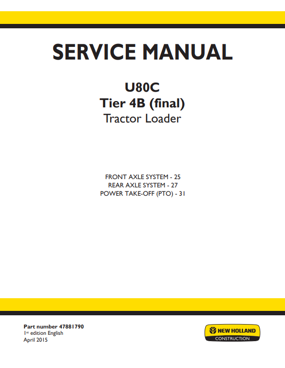 New Holland U80C Tractor Loader Service Manual - Image 2