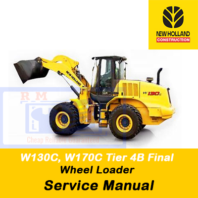 Service manual cover for New Holland W130C and W170C Tier 4B wheel loaders, featuring technical specifications and guidelines