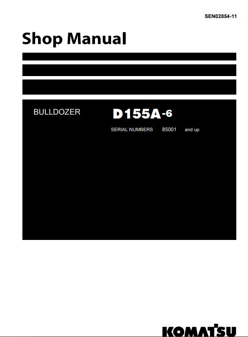 Komatsu D155A-6 Japan Bulldozer Workshop Manual - Image 2