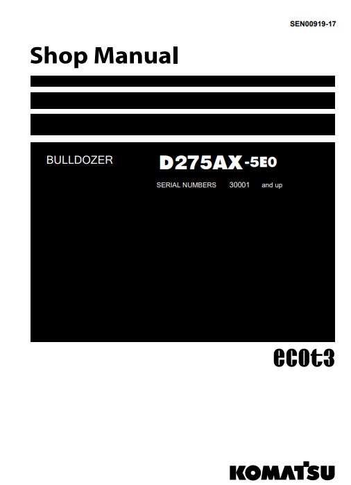 Komatsu D275AX-5 Bulldozer Workshop Manual - Image 2