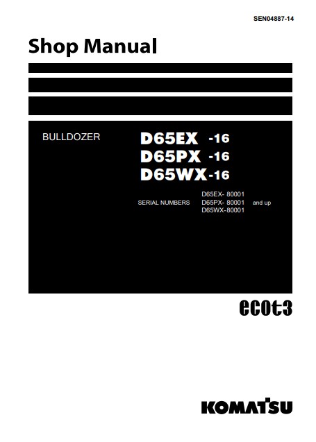 Komatsu D65EX-16, Komatsu D65PX-16, Komatsu D65WX-16 Bulldozer Workshop Manual - Image 5