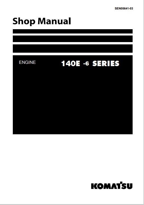 Komatsu 140E-6 Engine Series Workshop Manual - Image 2