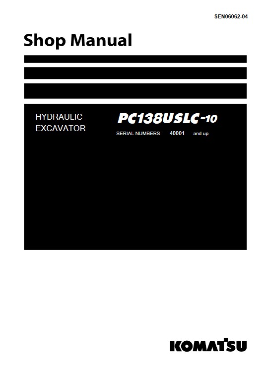 Komatsu PC138USLC-10 Excavator Workshop Repair Manual - Image 2