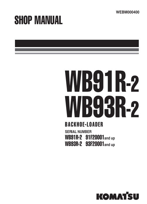 Komatsu WB91R-2, Komatsu WB93R-2 Backhoe Loader Workshop Manual - Image 2
