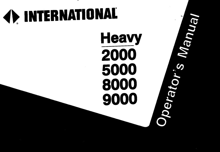 International Truck 2000, 5000, 8000, 9000 Operator's Manual - Image 2