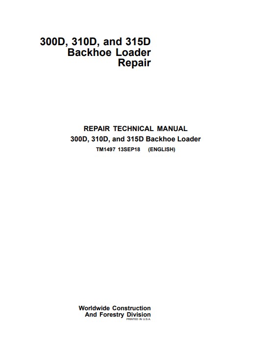 John Deere 300D , John Deere 310D, John Deere 315D Backhoe Loaders Repair Technical Manual - Image 2