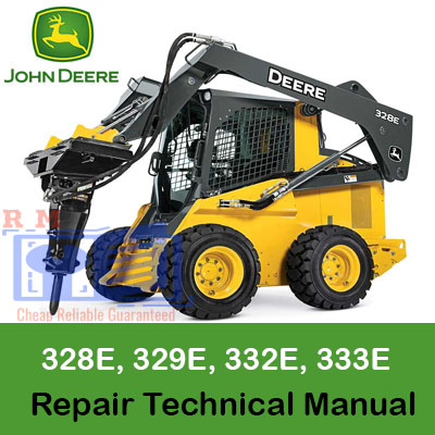 John Deere 328E, 329E, 332E, 333E Skid Steer Repair Technical Manual - Image 4