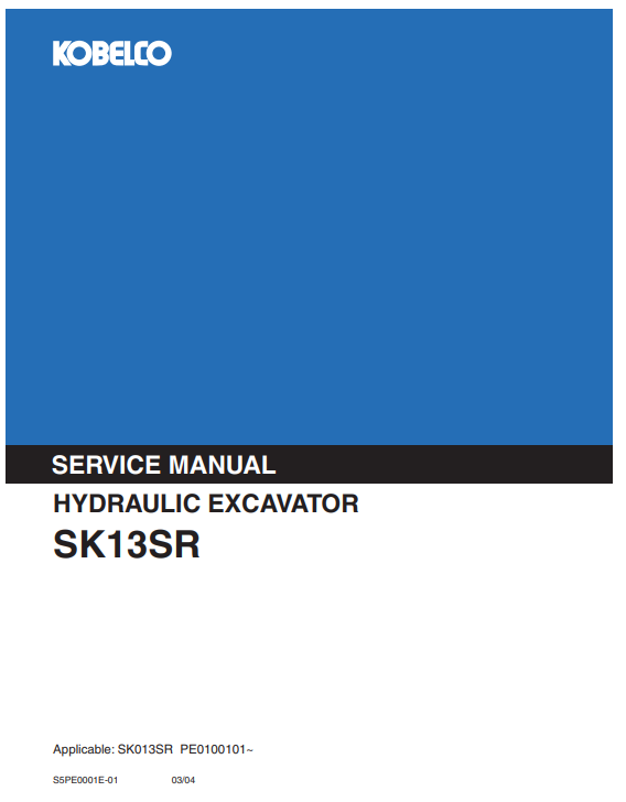 Kobelco SK013SR Excavator Service Repair Manual - Image 5