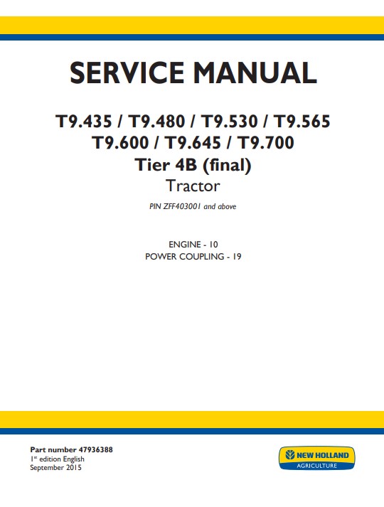 NEW HOLLAND T9.435, T9.480, T9.530, T9.565, T9.600, T9.645, T9.700 Tier 4B Service Manual - Image 2